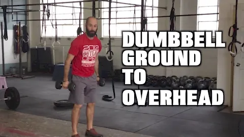 Dumbbell Ground to Overhead